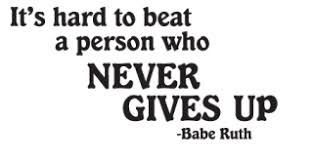 Never Give Up Babe Ruth Wall Quotes™ Decal | WallQuotes.com via Relatably.com