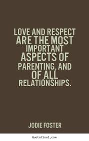 Quotes about love - Love and respect are the most important ... via Relatably.com