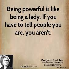 Being A Lady Quotes - Page 1 | QuoteHD via Relatably.com