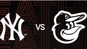 Orioles - Yankees