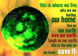 Save Mother Earth Quotes. QuotesGram via Relatably.com