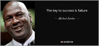 Michael Jordan quote: The key to success is failure via Relatably.com