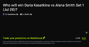 July 26, 2026: Daria Kasatkina vs Alana Smith: Set 1 Winner Prediction Market