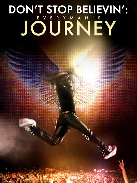 Don’t Stop Believin': Everyman’s Journey poster