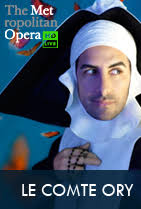 RELEASE DATE: MET Opera: Le Comte Ory DIRECTOR: Maurizio Benini. Synopsis En; Bel canto sensation Juan Diego Flórez sings the title role of Rossini&#39;s ... - 201010111246359_le_comte_ory