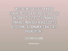 Militarism Quotes. QuotesGram via Relatably.com