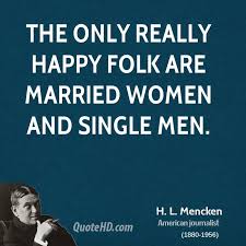 Mencken Quotes Women. QuotesGram via Relatably.com