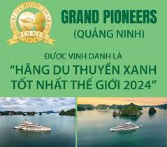 Grand Pioneers (Quảng Ninh) được vinh danh là 'Hãng du thuyền xanh tốt nhất thế giới 2024'