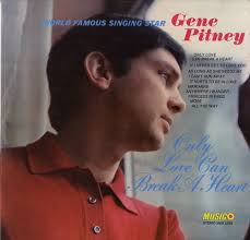 Gene Pitney, Only Love Can Break A Heart, US, Deleted, vinyl LP - Gene-Pitney-Only-Love-Can-Bre-550766