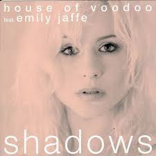 JAFFE, Emily/HOUSE OF VOODOO - Shadows (remixes) (Front Cover) &middot; EMILY JAFFE/HOUSE OF VOODOO &middot; Shadows (remixes) &middot; Tommy Boy US. 661868 246261 - CS1551974-02A-BIG