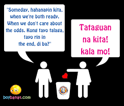 Tagalog Funny Break-Up Lines and Pinoy Funny Breakup Banat - Boy Banat via Relatably.com