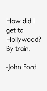 john-ford-quotes-18128.png via Relatably.com