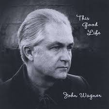 John Wagner: This Good Life (CD) – jpc - 0609587123463