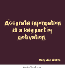 Accurate Information Quotes. QuotesGram via Relatably.com