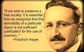 Friedrich Von Hayek Quotes Capitalism. QuotesGram via Relatably.com