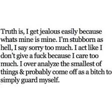 Whats mine is mine | We Heart It | quote, jealous, and jealousy via Relatably.com