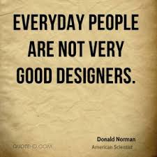 Donald Norman Beauty Quotes | QuoteHD via Relatably.com