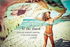 Beach bum - sea on Pinterest | Beach Quotes, The Beach and Beaches via Relatably.com