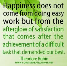 Motivational-quotes-on-happiness-Happiness-does-not-come-from-doing-easy-work-.jpg via Relatably.com