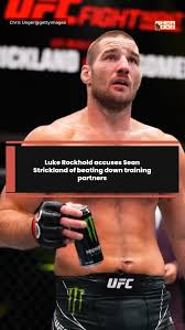 Luke Rockhold accuses Sean Strickland of beating down training partners