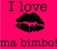 Résultat de recherche d'images pour "ma bimbo"