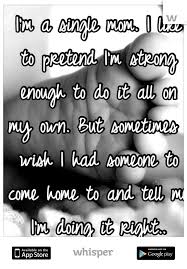 Single Mother Quotes on Pinterest | Mother Quotes, Parent Quotes ... via Relatably.com