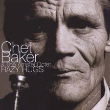 Chet Baker - trumpet. Edu Ninck Blok - trumpet