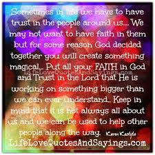 Put All Your Faith In God.. - Love Quotes And Sayings via Relatably.com