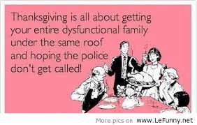 Funny Dysfunctional Family Quotes And Sayings - funny ... via Relatably.com