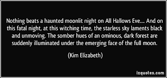 Nothing beats a haunted moonlit night on All Hallows Eve.... And ... via Relatably.com