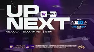 Washington To Take On UCLA In Big Ten Tournament Quarterfinals