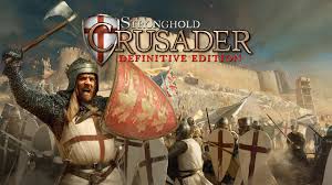 هر آن‌چه که باید از بازی Stronghold Crusader: Definitive Edition بدانید