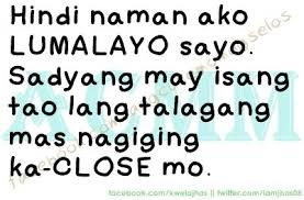 Papogi Puta? Heart Broken Quotes - Papogi a collections of Tagalog ... via Relatably.com