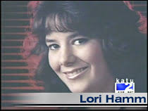 NAME: Lori Annette Hamm NICKNAME: &quot;Diva&quot; MISSING SINCE: July 16, 2006. MISSING FROM: Longview, WA LAST SEEN AT: Kelso Methodist Church in Kelso, WA - LoriHamm3