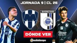 Monterrey vs. Querétaro EN VIVO. Partido de la J9 Liga MX Clausura 2026