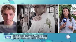 Criminosos distraem vítimas com blusa suja para roubar celulares em SP