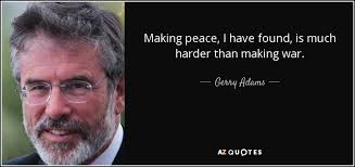 TOP 25 QUOTES BY GERRY ADAMS | A-Z Quotes via Relatably.com