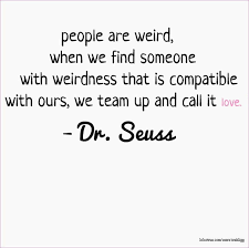 Supreme 17 noted quotes about weirdness image German | WishesTrumpet via Relatably.com