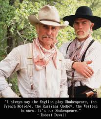 Graphic Quotes: Robert Duvall on the Western | Independent Film ... via Relatably.com