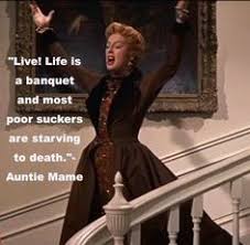 Auntie Mame on Pinterest | Banquet, Death and 1950s via Relatably.com