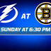 Tampa Bay Lightning at Boston Bruins game preview