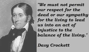 Davy Crockett Quotes. QuotesGram via Relatably.com