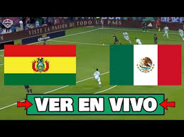 Unitel EN VIVO, Bolivia vs. México: cómo ver transmisión por amistoso vía Tigo Sports