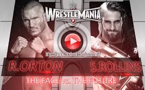 نتيجة بحث الصور عن ‪wrestlemania 31 randy orton vs seth rollins‬‏