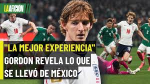 Gordon recordó el partido ante México y su impacto en Inglaterra