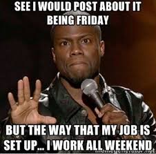 Hate working weekends fml | Work in the Nursing Field | Pinterest ... via Relatably.com