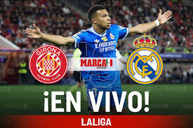 Girona vs Real Madrid EN VIVO Hoy. Partido de Kylian Mbappe en LALIGA 2025