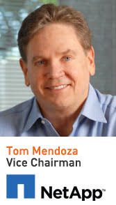 In fact, I can still remember the first time I heard Tom Mendoza, Vice Chairman of NetApp, and I can still recall his powerful message about acknowledging ... - tom_mendoza_netapp