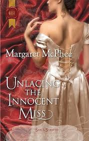 Unlacing the Innocent Miss (Regency Silk &amp; Scandal, #6) by Margaret McPhee — Reviews, Discussion, Bookclubs, Lists - 9294229