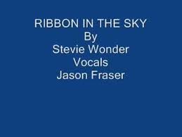 Ribbon in the Sky (Stevie Wonder)